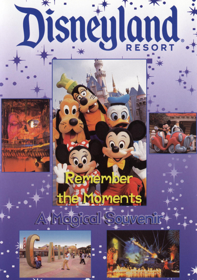 Disneyland Resort - Remember the Moments : A Magical Souvenir